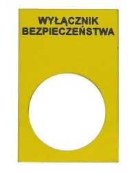 Tabliczka opisowa TK4530 "Wyłącznik Bezpieczeństwa"